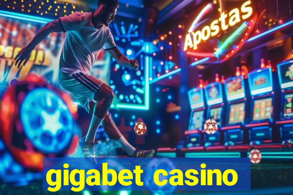 gigabet casino